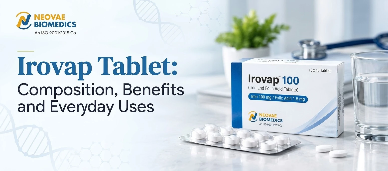 Irovap Tablet: Composition, Benefits and Everyday Uses